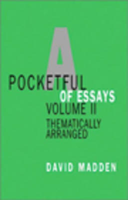 A Pocketful of Essays: Thematically Arranged Vol 2