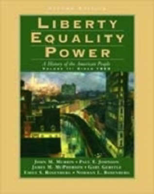 Liberty, Equality, Power: Since 1863 v.2