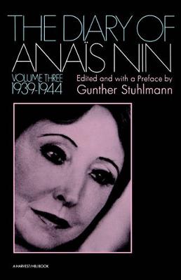 The Diary of Anais Nin 1939-1944