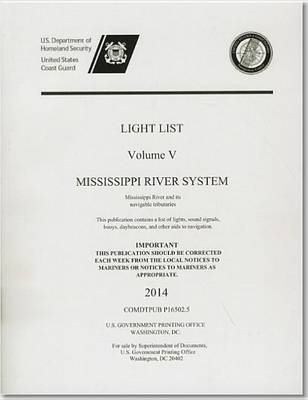 Light List: Mississippi River System of the United States Volume 5