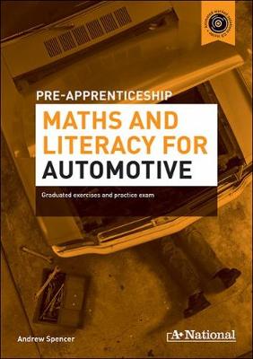 A+ National Pre-apprenticeship Maths and Literacy for Automotive