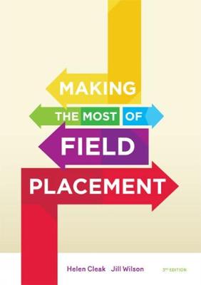 Making the Most of Field Placement