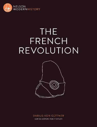 Nelson Modern History: The French Revolution