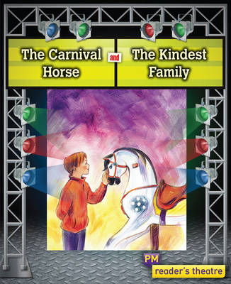 Reader's Theatre: The Carnival Horse and The Kindest Family