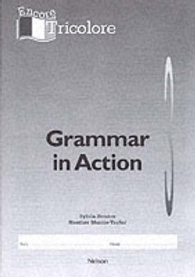 Encore Tricolore 3 - Grammar in Action