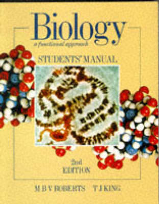Biology - a Functional Approach Student's Manual