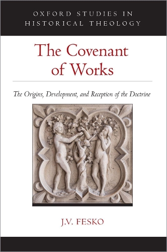 The Covenant of Works