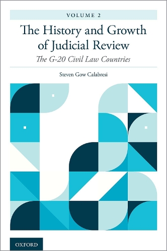 The History and Growth of Judicial Review, Volume 2