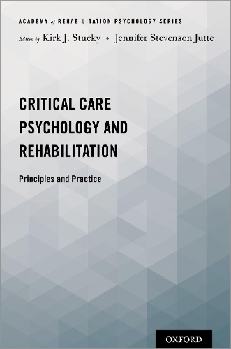 Critical Care Psychology and Rehabilitation
