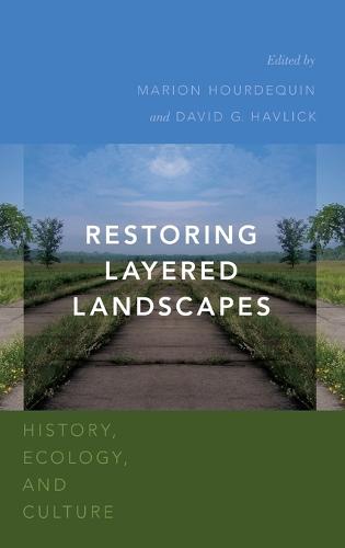 Restoring Layered Landscapes