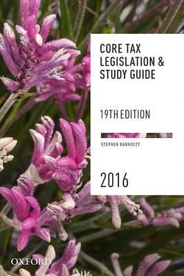 Core Tax Legislation & Study Guide 2016
