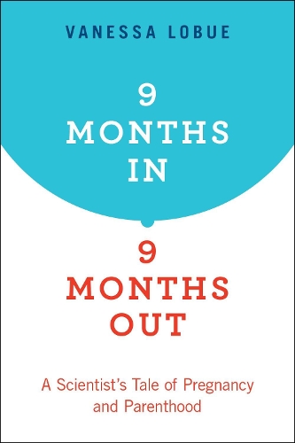 9 Months In, 9 Months Out