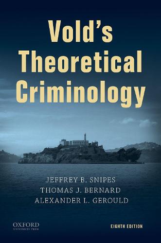 Vold's Theoretical Criminology