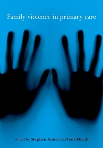Family Violence in Primary Care