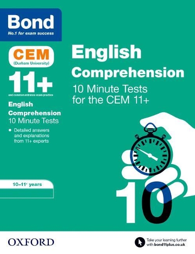 Bond 11+ CEM English Comprehension 10 Minute Tests: Ready for the 2026 Cambridge Select Insight exam