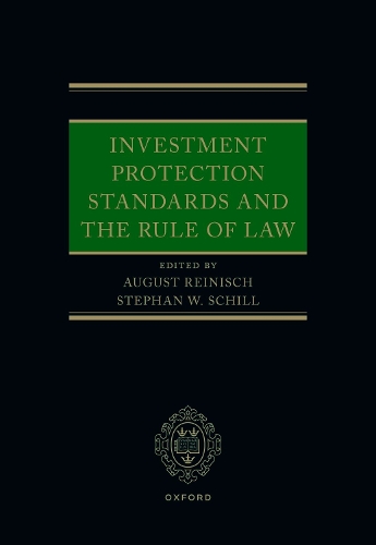 Investment Protection Standards and the Rule of Law