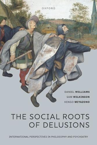 The Social Roots of Delusions