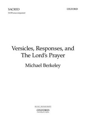 Versicles, Responses, and The Lord's Prayer