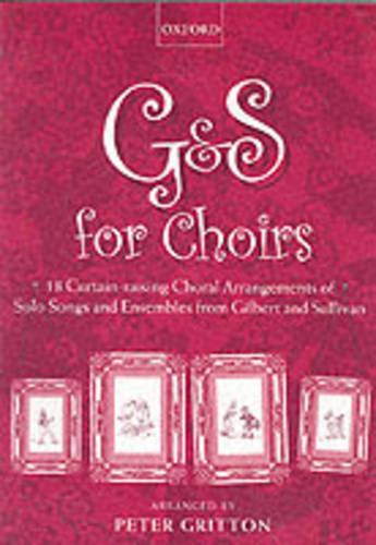 Gilbert and Sullivan for Choirs