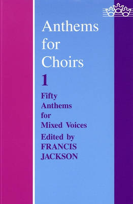 Anthems for Choirs 1