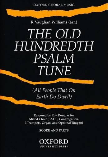 The Old Hundredth Psalm Tune