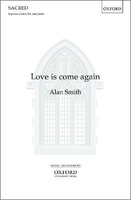 Love is come again