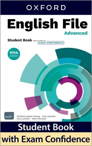 English File fifth edition: Advanced: Student Book with access to Exam Confidence