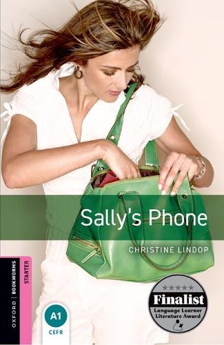 Oxford Bookworms Library: Starter:: Sally's Phone