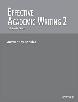 Effective Academic Writing 2 Answer Key