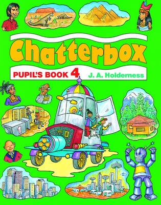 Chatterbox: Level 4: Pupil's Book
