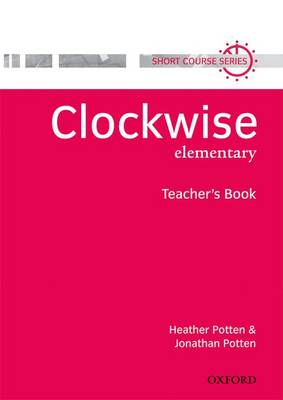 Clockwise: Elementary: Teacher's Book