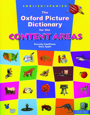 The Oxford Picture Dictionary for the Content Areas: English-Spanish Dictionary
