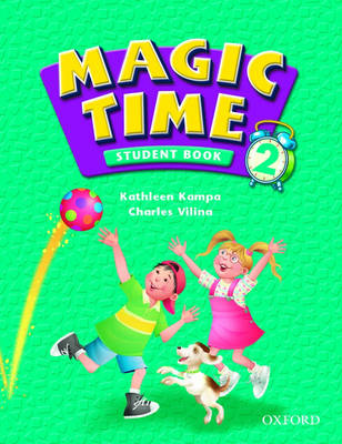 Magic Time 2: Student Book