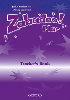 Zabadoo!: Plus: Teacher's Book