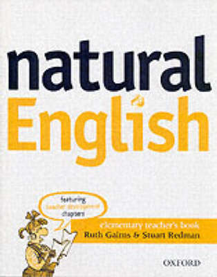 Natural English Elementary: Teacher's Book: Teacher's Book Elementary level
