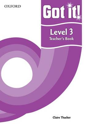 Got it! Level 3 Teacher's Book