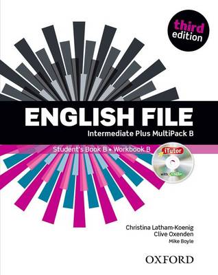 English File third edition: Intermediate Plus: MultiPACK B