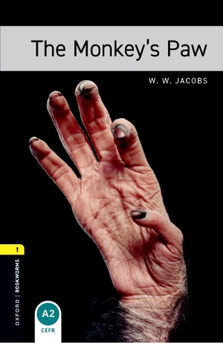 Oxford Bookworms Library: Level 1:: The Monkey's Paw audio pack