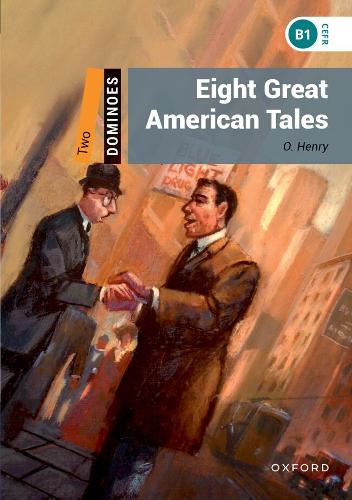 Dominoes: Level 2:: Eight Great American Tales Audio Pack