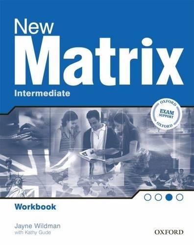 New Matrix: Intermediate: Workbook