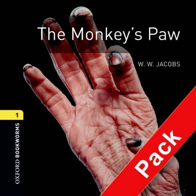 Oxford Bookworms Library: Level 1:: The Monkey's Paw audio CD pack