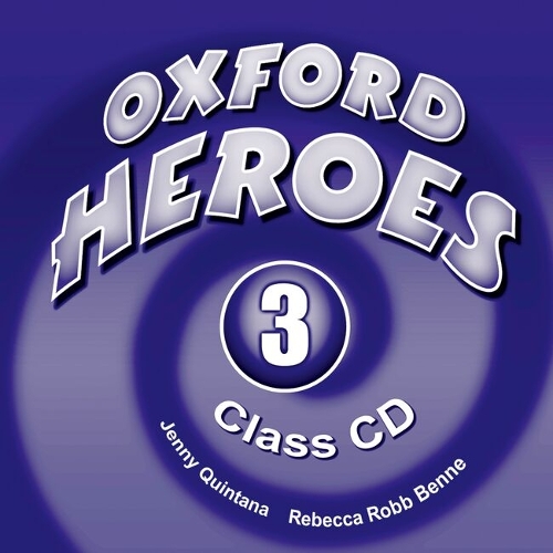 Oxford Heroes 3: Class Audio CDs (3)