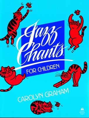 Jazz Chants for Children: Student Book