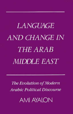 Language and Change in the Arab Middle East