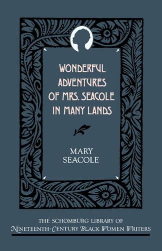 Wonderful Adventures of Mrs Seacole in Many Lands