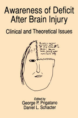 Awareness of Deficit after Brain Injury