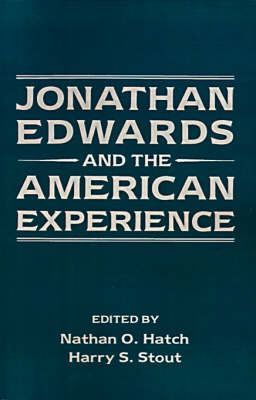 Jonathan Edwards and the American Experience