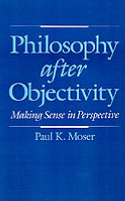 Philosophy after Objectivity