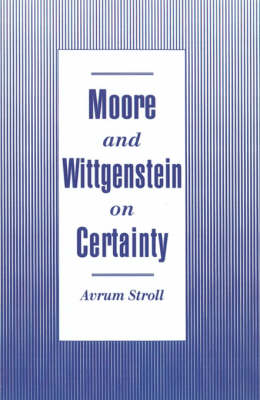Moore and Wittgenstein on Certainty