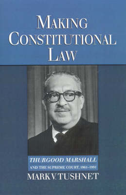Making Constitutional Law